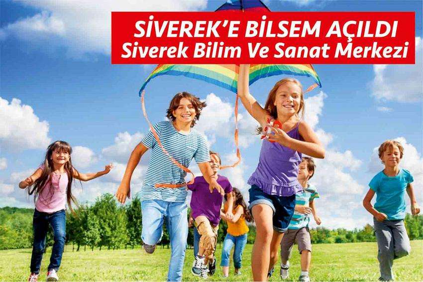  Siverek'e BİLSEM Hayırlı olsun